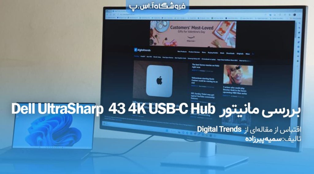 بررسی مانیتور Dell UltraSharp 43 4K USB-C Hub